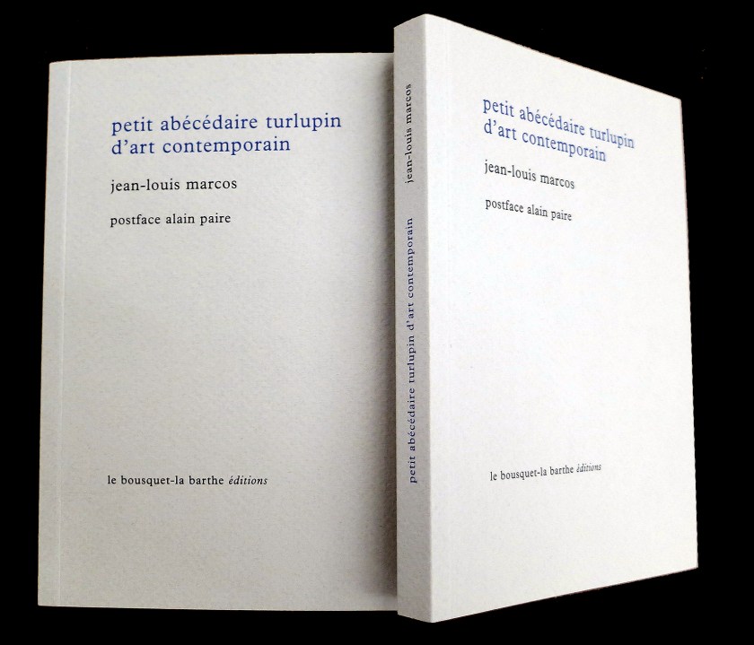LE SHOP du lieu multiple montpellier - Jean-Louis Marcos - Le petit abecedaire turlupin de l'art contemporain